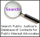 Search TLPJ's Database of Contacts for Public Interest Advocates