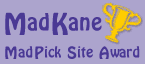 Madeleine Begun Kane's MadPick Site Award